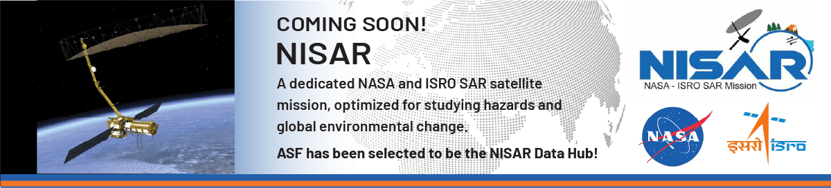 NISAR is a dedicated NASA and ISRO SAR satellite mission, optimized for studying hazards and global environmental change. ASF has been selected to be the NISAR Data Hub!