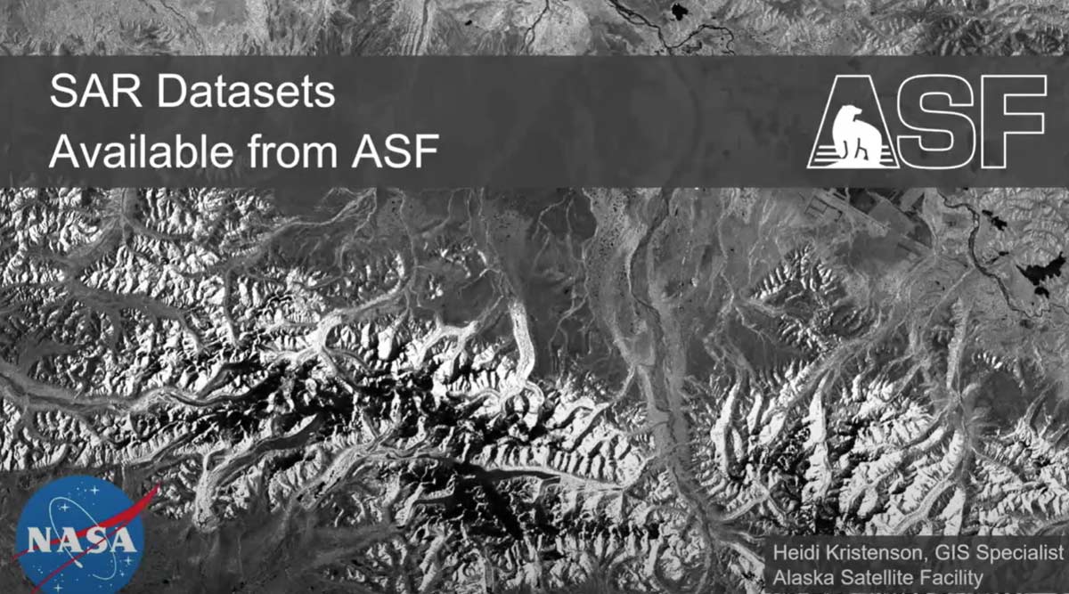 NASA Data Made Easy: Part 3- All About SAR Datasets | Alaska Satellite ...
