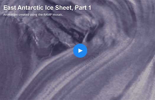 East Antarctic Ice Sheet, Part 1, Animation created using the RAMP Mosaic.